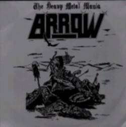 Arrow (GER) : The Heavy Metal Mania